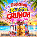 Tropicanna Buncha