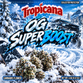 Tropicanna OG Super Boost