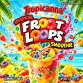 Tropicanna Froot Lups